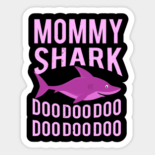 SHARKS: Mommy Shark Sticker